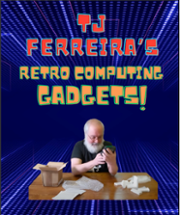 TJ Ferreira's Retro Computing Gadgets PDF (110 pages) Image