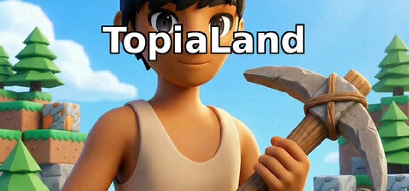 Topia Land Image