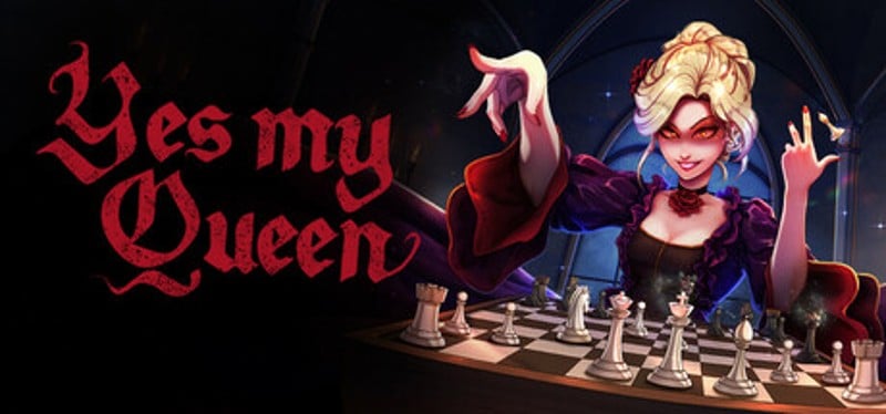 Yes, My Queen Image