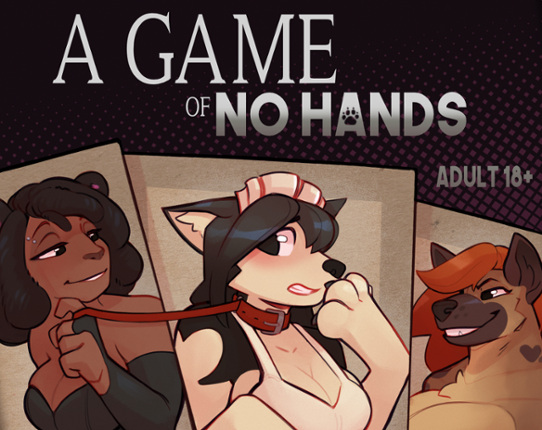 A Game of No Hands Game Cover