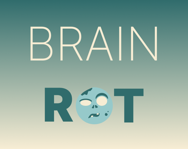 Games like Brain Rot