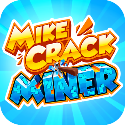 Mikecrack Miner Image