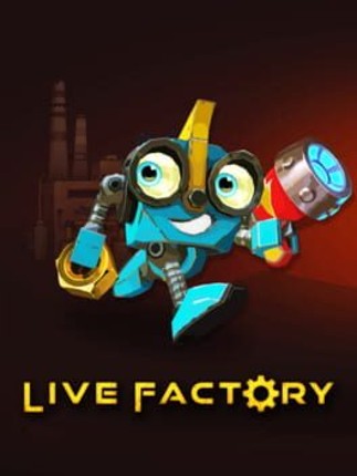 Live Factory Image