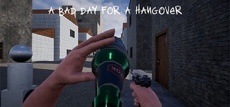 Games like A Bad Day For A Hangover