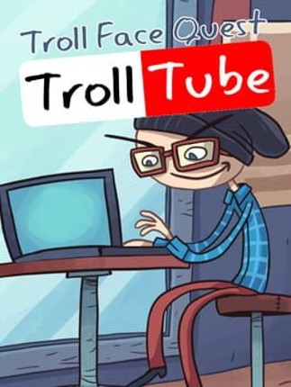 Trollface Quest: TrollTube Image