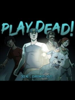 Games like Play Dead!