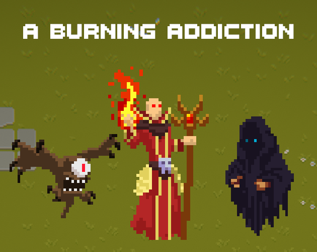 Games like A Burning Addiction