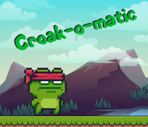 Croak-o-matic Image