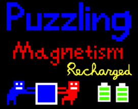 Puzzling Magnetism Recharged Image