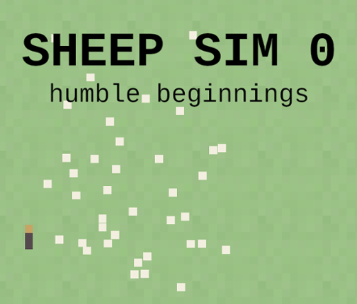 SHEEP SIM 0: Humble Beginnings Game Cover