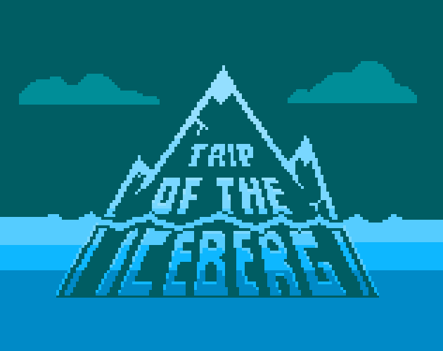 Games like Trip of the Iceberg