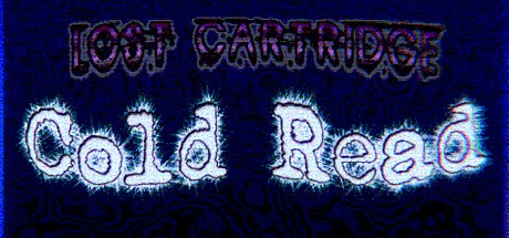 Games like Lost Cartridge: Cold Read