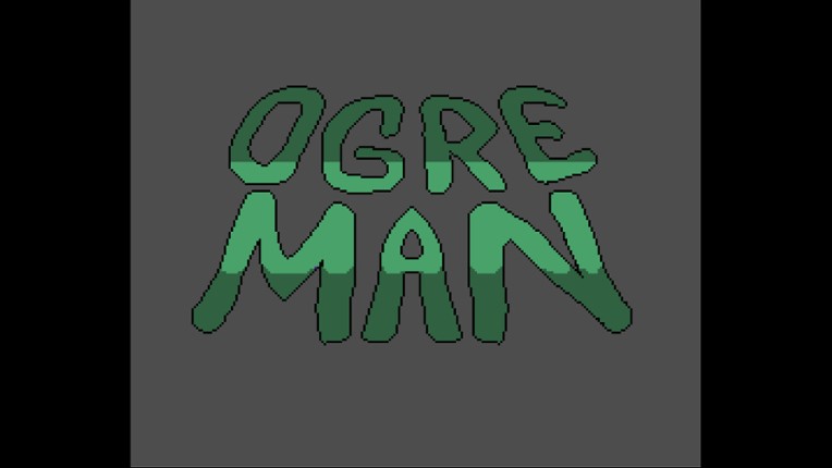 Ogre Man screenshot