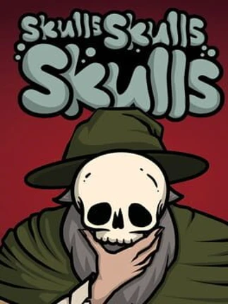 Skulls Skulls Skulls Image
