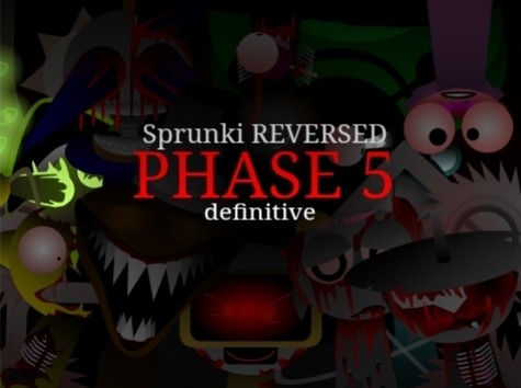 Games like Sprunki Phase 5 Reversed Definitive