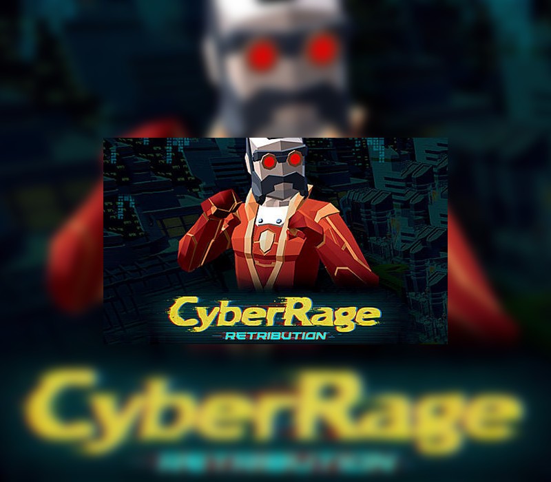 Games like Cyber Rage Retribution