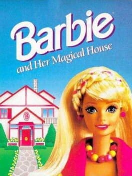 Games like Barbie and Her Magical House