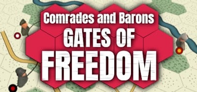 Comrades and Barons: Gates of Freedom Image