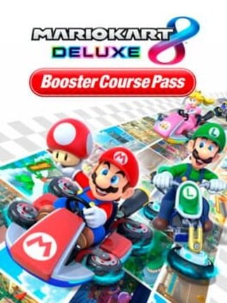 Mario Kart 8 Deluxe: Booster Course Pass Image