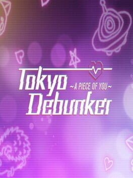 Games like Tokyo Debunker