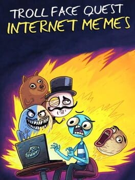 Games like Trollface Quest: Internet Memes