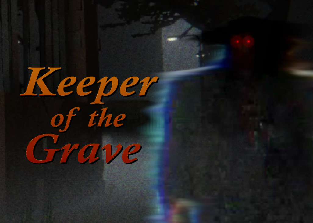 Games like Keeper of the Grave