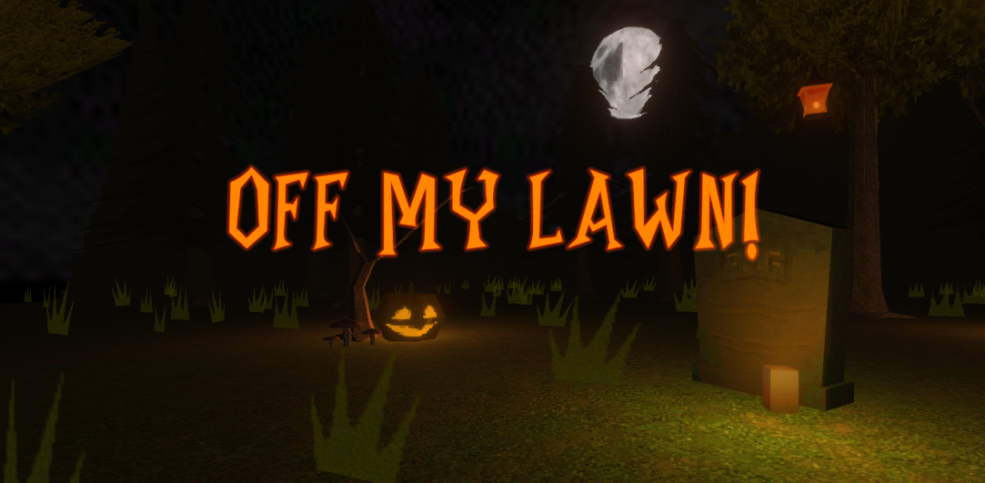 Games like OFF MY LAWN!