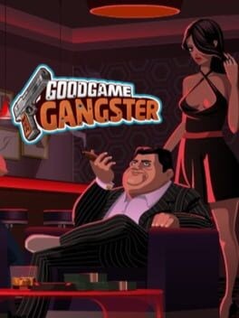 Games like Goodgame Gangster