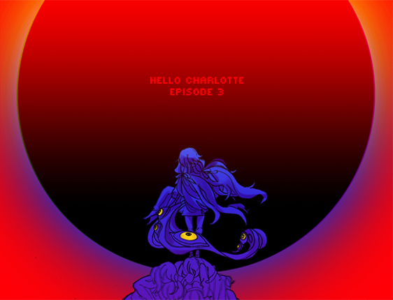 Hello Charlotte EP3: Childhood's End Game Cover