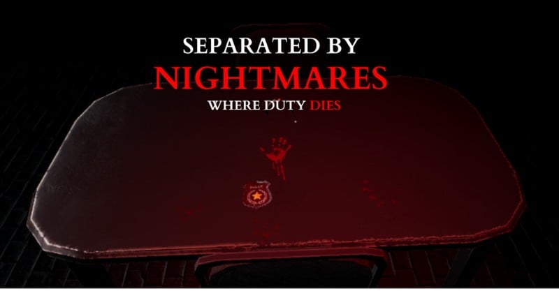 Separated by Nightmares: Where Duty Dies screenshot