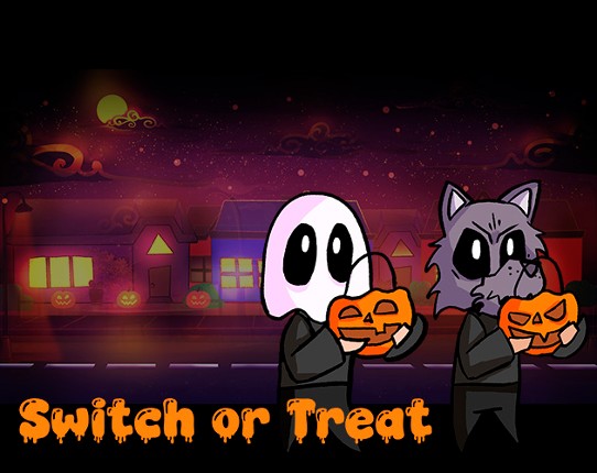 Switch or Treat Image