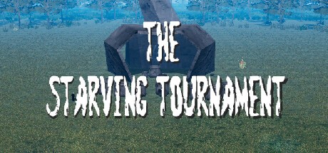Games like The Starving Tournament
