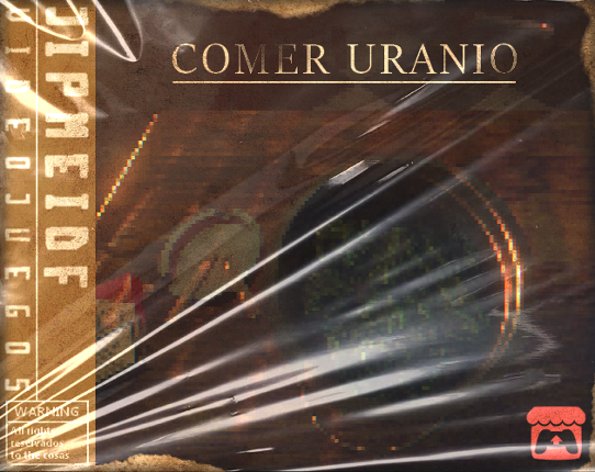 COMER URANIO + COMÍ URANIO Game Cover