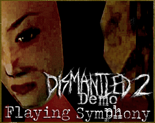 Games like Dismantled 2 Demo: Flaying Symphony