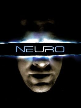 Games like Neuro