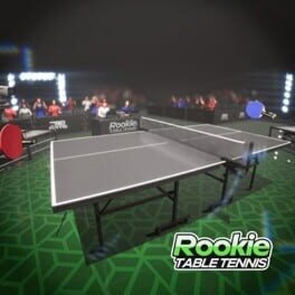 Rookie Table Tennis Image