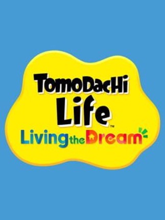Tomodachi Life: Living the Dream Image