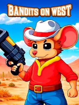 Games like Bandits On West