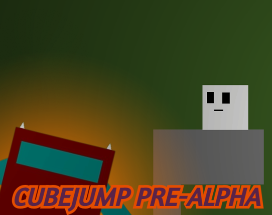 Cube Jump Pre-Alpha Game Cover