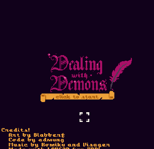 Games like Dealing with Demons