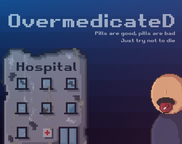Games like OvermedicateD
