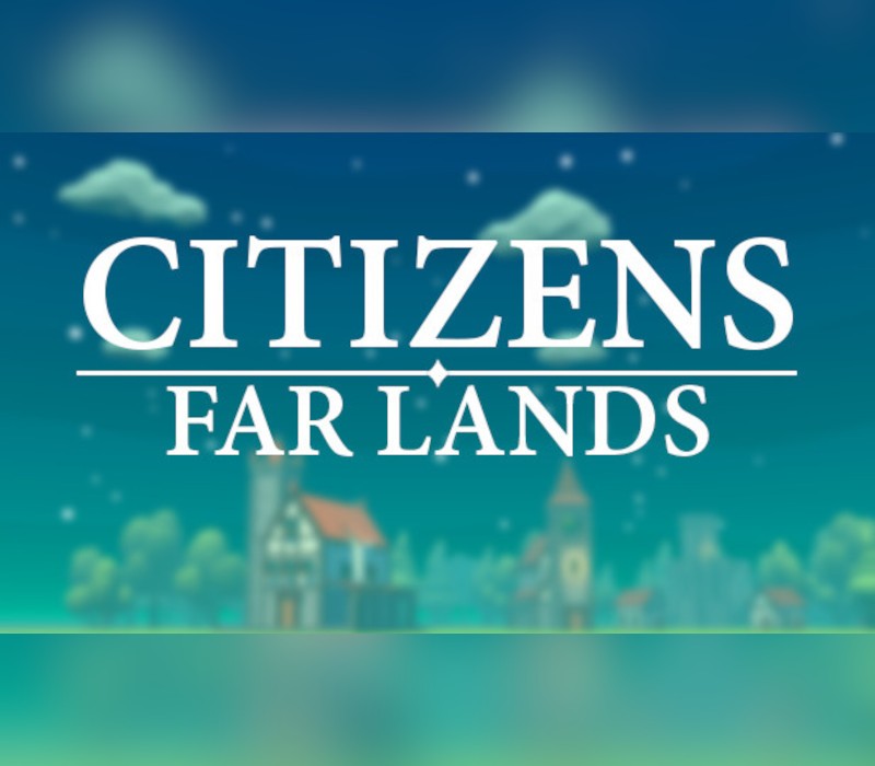 Games like Citizens: Far Lands