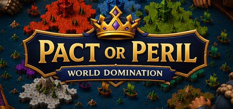 Games like Pact or Peril: World Domination