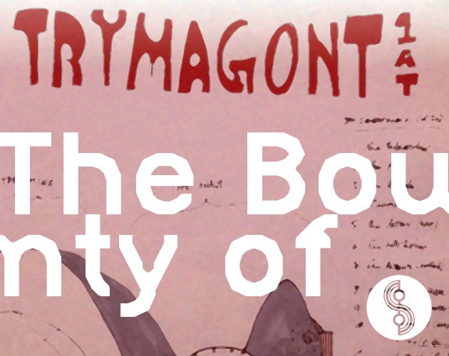 Games like The Bounty of Trymagont 1AT ☉ EARLY ACCESS