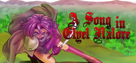 Games like A Song in Elyel Nalore