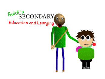 Games like Baldi's Secondary Education and Learning