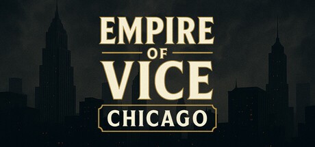 Games like Empire of Vice: Chicago