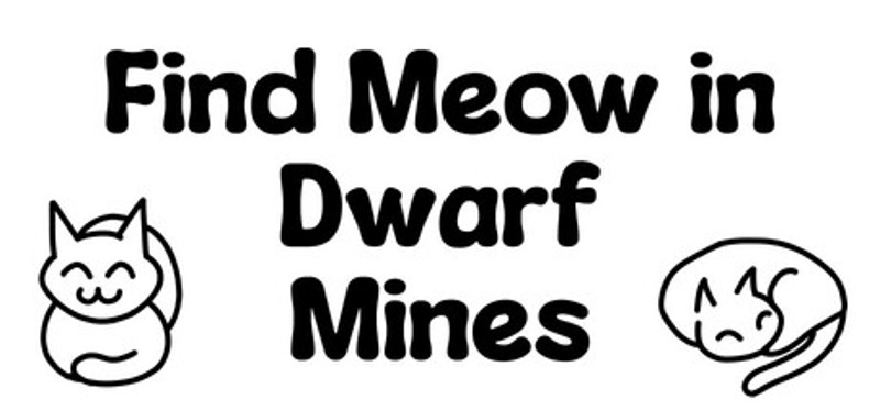 Find Meow in Dwarf Mines Image