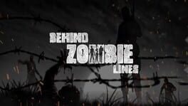 Games like Behind Zombie Lines