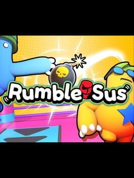 Games like Rumble Sus